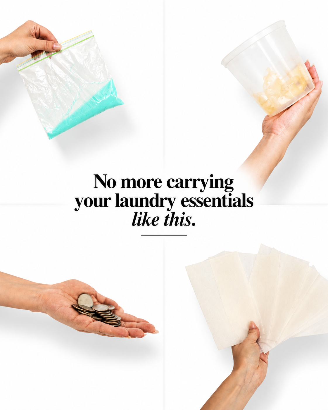 A portable, small, compact refillable laundry detergent bottle that holds all your laundry detergents in one place. This bottle is perfect for anyone who lives in apartments, dorms and travel. Easy to carry to laundromats and laundry rooms as the perfect essential on laundry day. 